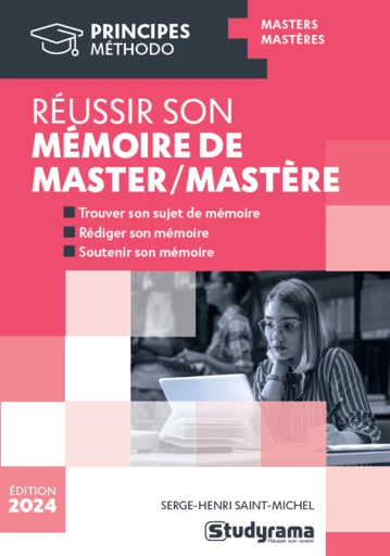 Réussir son mémoire de Master / Mastère', par Serge-Henri Saint-Michel