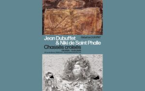À la Fondation Dubuffet, l’exposition révèle le dialogue subversif de Dubuffet et Saint Phalle, du corps défiguré aux architectures visionnaires