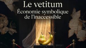 Le vetitum en branding et en planning stratégique : la valeur naît du seuil et du manque, non de la disponibilité totale.